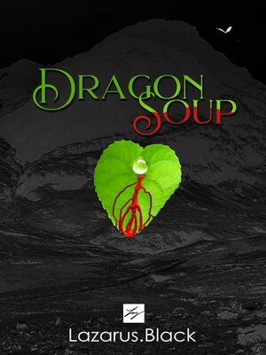 cover image of Dragon Soup